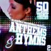 Nová kompilace Anthems & Hymns Vol. 2 